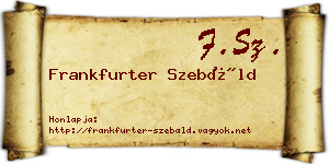 Frankfurter Szebáld névjegykártya
